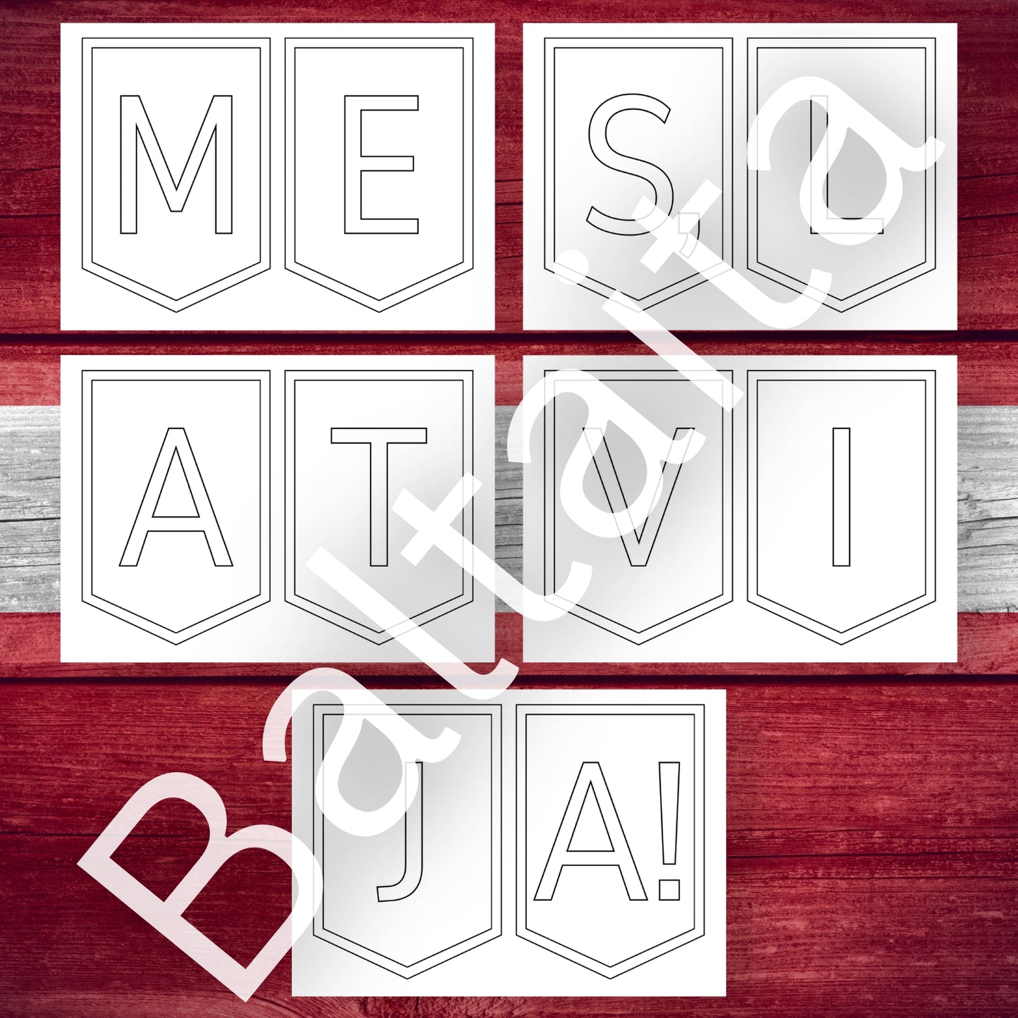 Daudz laimes, Latvija Baltaita krāsojami karodziņi Latvija