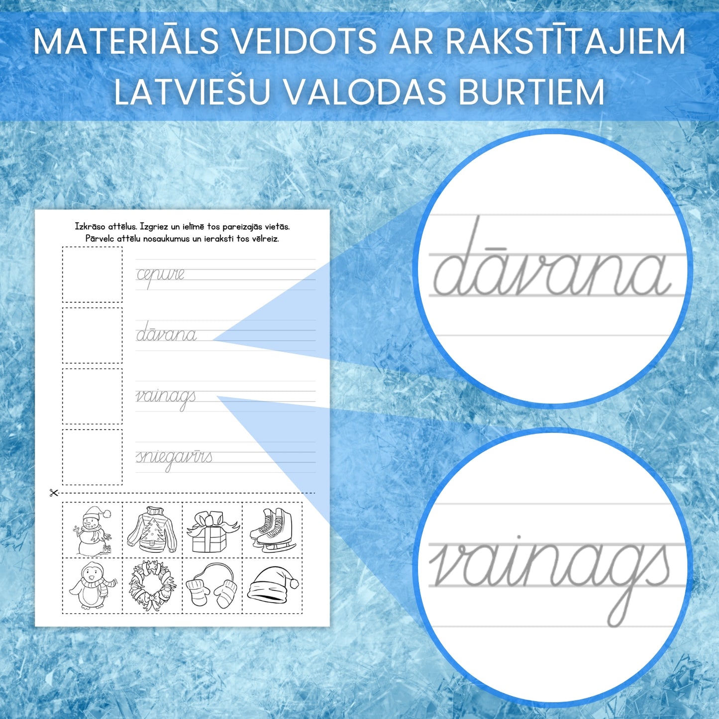 Darba lapas ziemas rakstīšana ar latviešu rakstītajiem burtiem